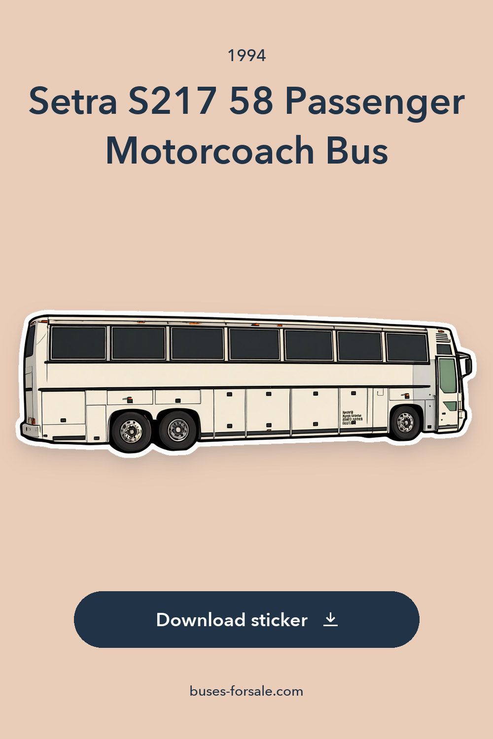 1994 Setra S217 58 Passenger Motorcoach Bus – 45 Foot – Detroit Series 60 & B500 sticker preview