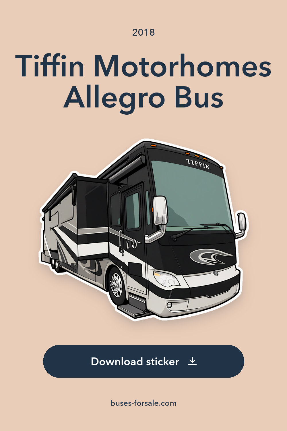 2018 Tiffin Motorhomes Allegro Bus sticker preview