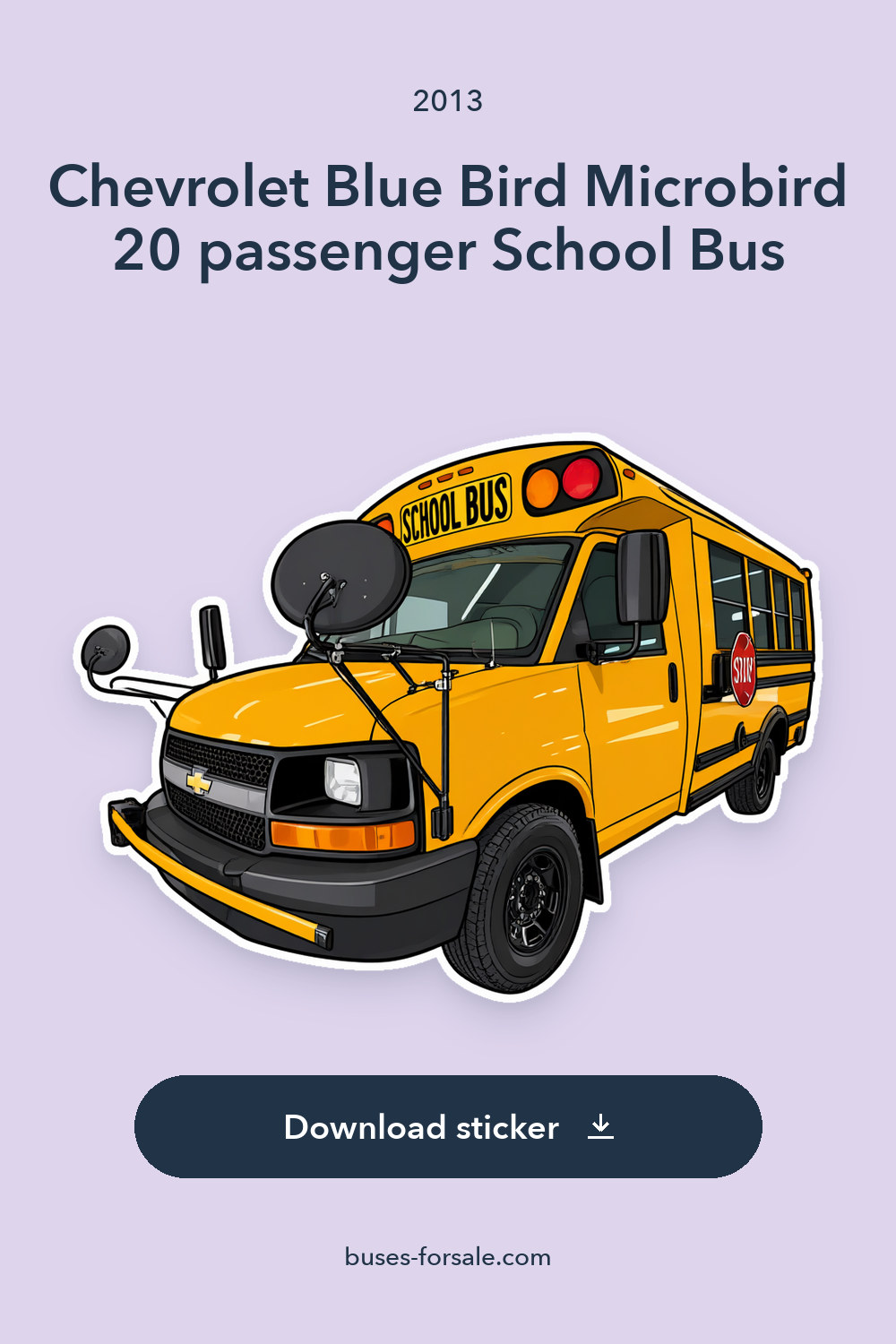 2013 Chevrolet Blue Bird Microbird 20 passenger School Bus sticker preview